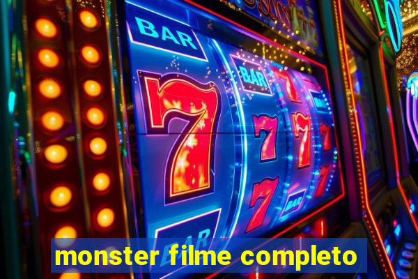 monster filme completo